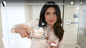 Priyanka Chopra’s all-natural, DIY skin secrets